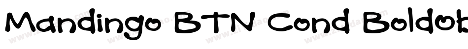 Mandingo BTN Cond BoldOblique字体转换